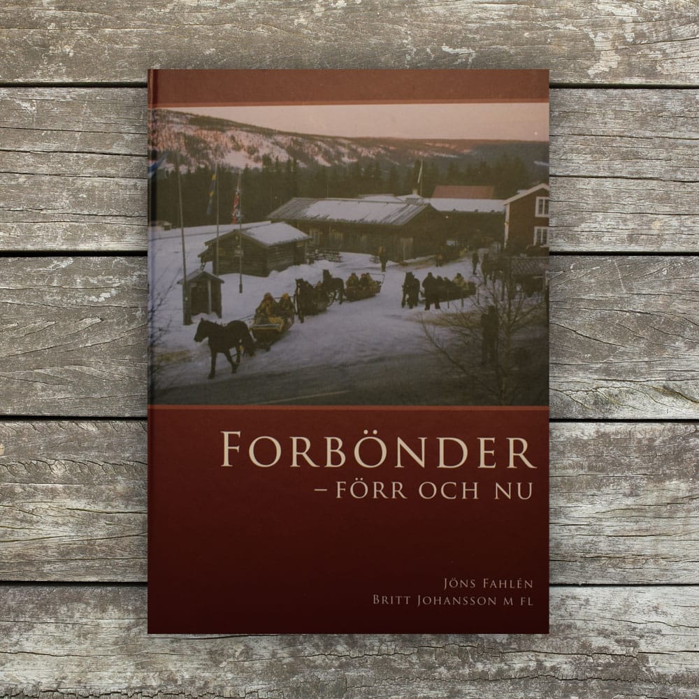 Forbönderna - Förr och nu